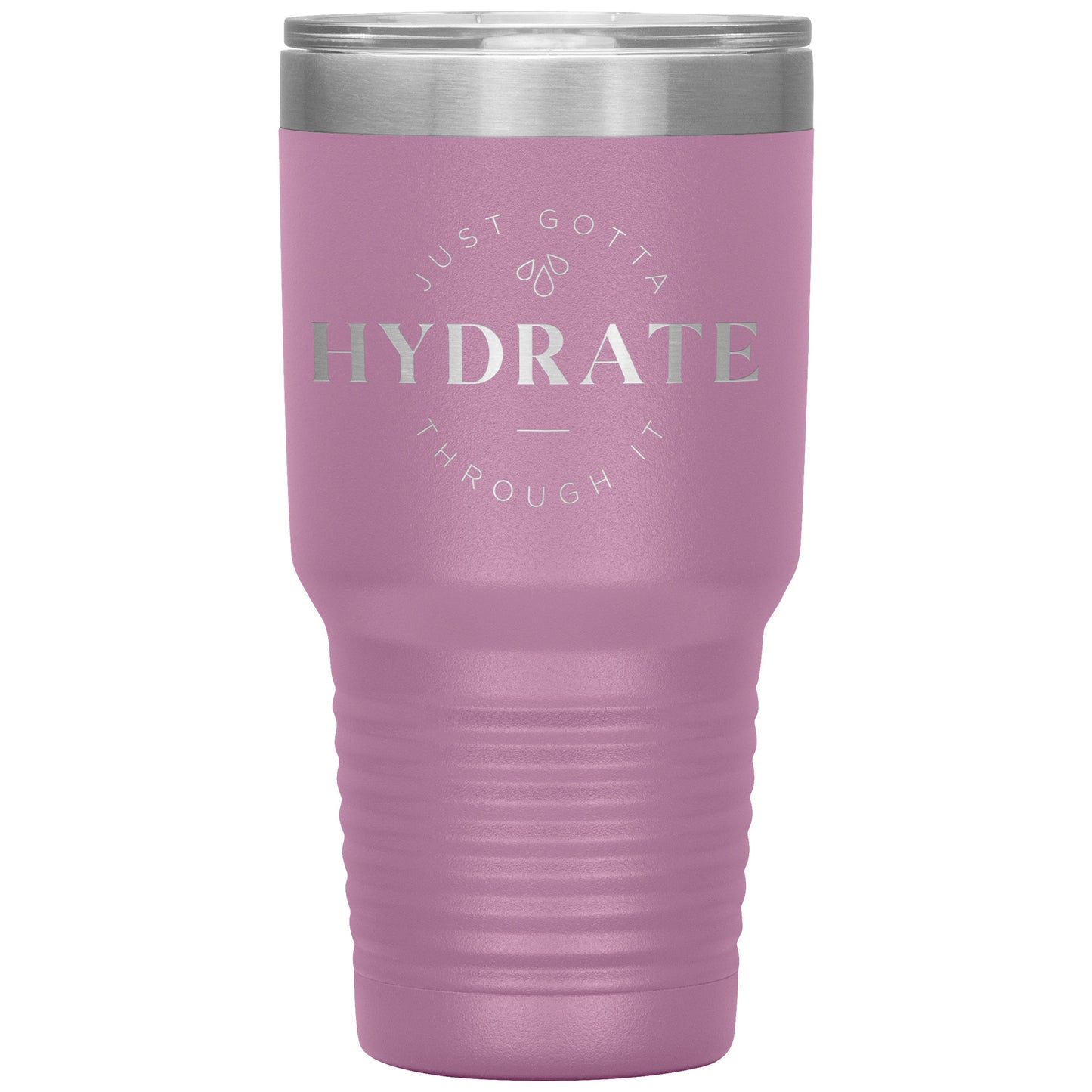 Hydrate Through It 30oz Tumbler